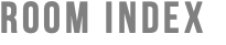 ROOM INDEX